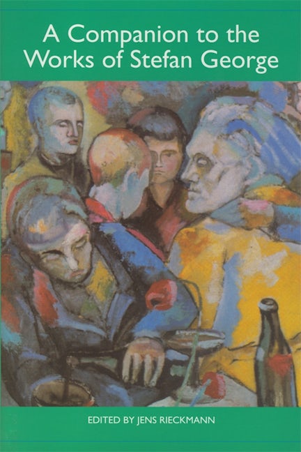 Book cover image for A Companion to the Works of Stefan George ISBN: 9781571134561